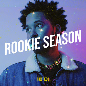 Rookie Season (Explicit)