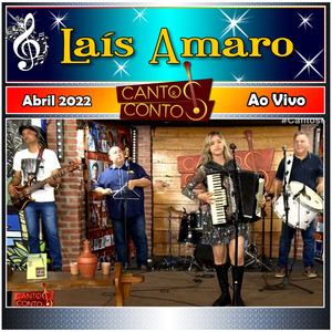 Cantos & Contos Com Laís Amaro Ao Vivo - Abril 2022