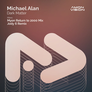 Dark Matter (Myon Return to 2000 Mix)