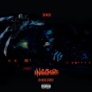 Nightmare On Wess Street (Explicit)