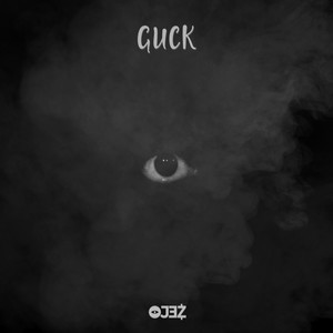 Guck (Explicit)