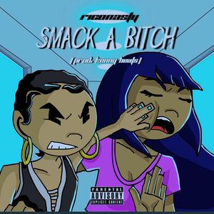 Smack a ***** (Explicit)