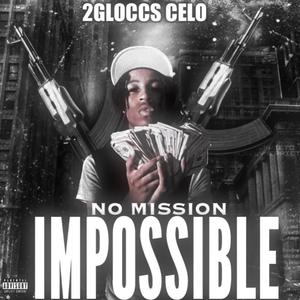 No Mission Impossible (Explicit)