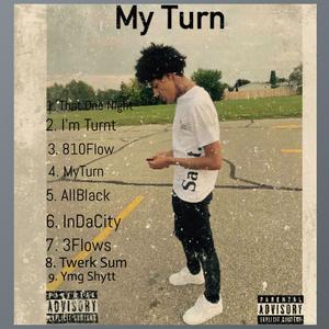 My Turn (Explicit)