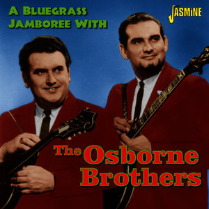 A Bluegrass Jamboree with the Osborne Brothers