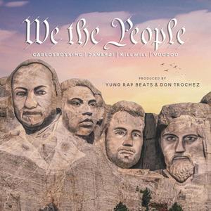 We The People (Explicit)