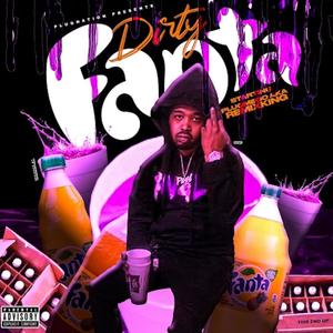 Dirty Fanta (Explicit)