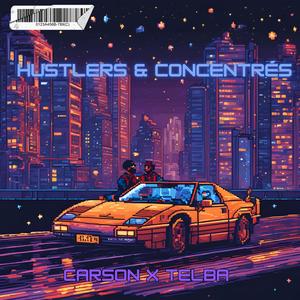 Hustlers & concentrés (feat. Telba) [Explicit]