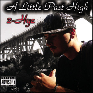 A Little Past High (Explicit)