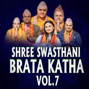 SHREE SWASTHANI BRATAKATHA, Vol. 7 (Live)