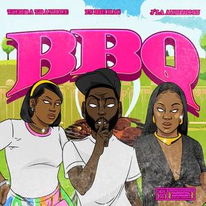 BBQ (feat. Tierra Traniece & J'La Anderson) (Explicit)