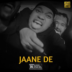 Sushanto - Jaane De (Explicit)
