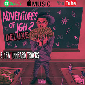 Adventures Of JGH 2 (Deluxe) [Explicit]