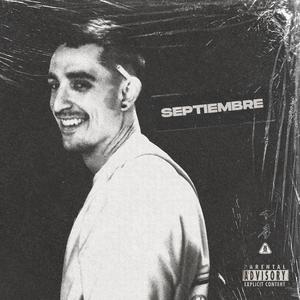 Septiembre (feat. Dj Klibre) [Explicit]