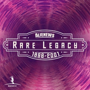 Alienews Rare Legacy 1998-2001