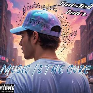 Music Is the Cure (Explicit)