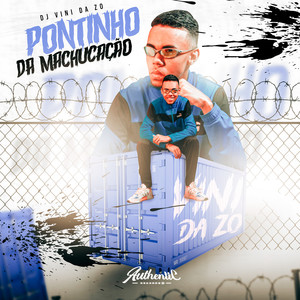 Pontinho da Machucação (Explicit)