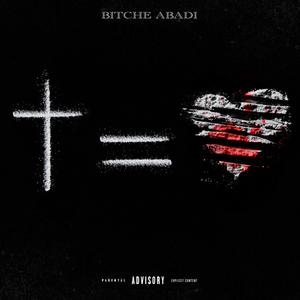 Bitche Abadi (Explicit)