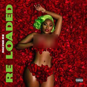 Re Loaded (Explicit)