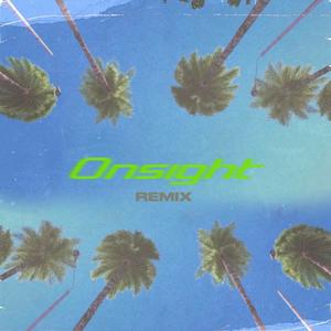 Onsight (Remix|Explicit)