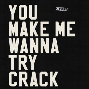 Crack (Explicit)