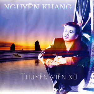 Thuyền Viễn Xứ (Dạ Lan Tape 008)