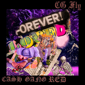 Forever Loved (Explicit)