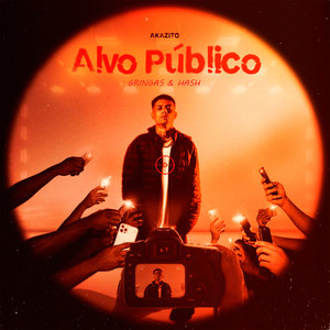 ALVO PÚBLICO (Gringas & Hash) (Explicit)