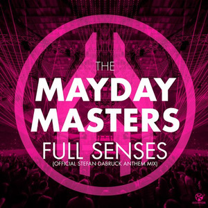 Mayday 2014 Full Senses