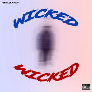 Wicked (Explicit)