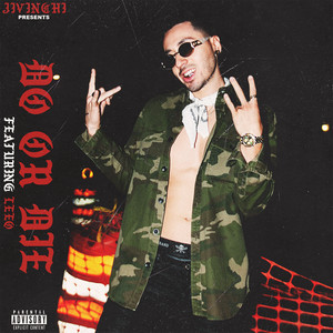Do Or Die (Explicit)