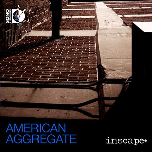 Chamber Music - Lincoln-decusatis, N. / Bayolo, A. / Visconti, D. / Adolphe, J. / Hallman, J. (American Aggregate) [Inscape]