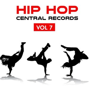 Hip Hop Central Records Vol, 7 (Explicit)