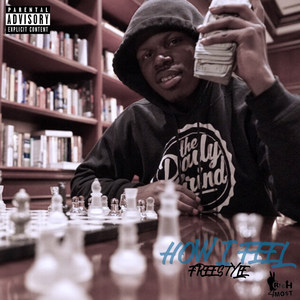 How I Feel(Freestyle)