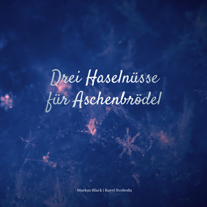 Drei Haselnüsse für Aschenbrödel (Cover Version)