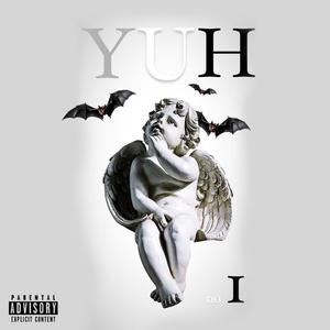 YUH (Explicit)