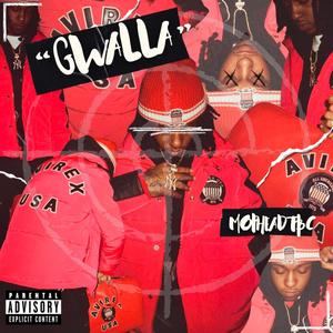Gwalla (Explicit)