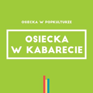 Osiecka w kabarecie