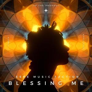 Blessing Me (Explicit)