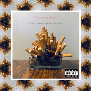 Necessities (Explicit)