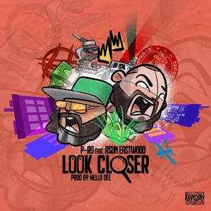 Look Closer (feat. Asun Eastwood) [Explicit]