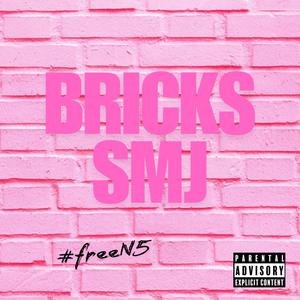 Bricks (Explicit)