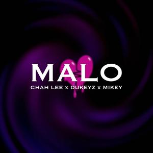 MALO (feat. Dukeyz)