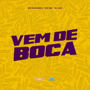 Vem de Boca (Explicit)