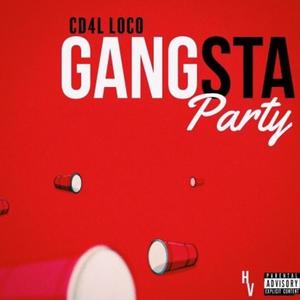 Gangsta Party (Explicit)