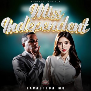 Miss Independent (Afrobeat Remix)