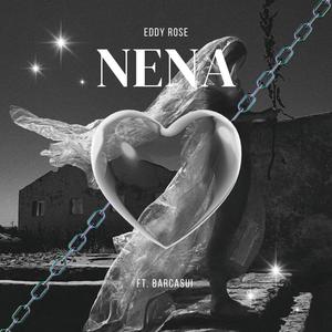 NENA (feat. BARCASUI) [Explicit]