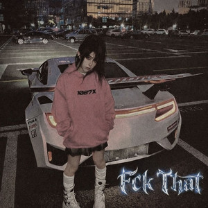 Fck That (Slowed|Explicit)