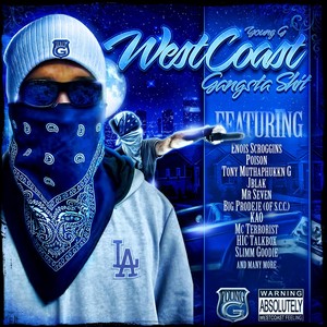 West Coast Gangsta **** (Young G Presents) [Explicit]