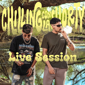 Chilling con la Shorty (Live Session|Explicit)